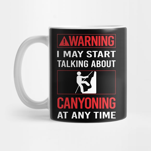 Red Warning Canyoning Canyoneering by Happy Life